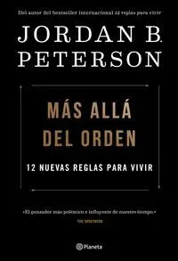 MÁS ALLÁ DEL ORDEN. 12 NUEVAS REGLAS PARA VIVIR