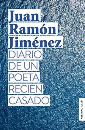DIARIO DE UN POETA RECIÉN CASADO