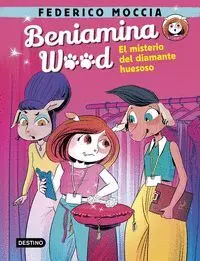 BENIAMINA WOOD: EL MISTERIO DEL DIAMANTE HUESOSO