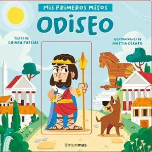 Odiseo. Mis Primeros Mitos