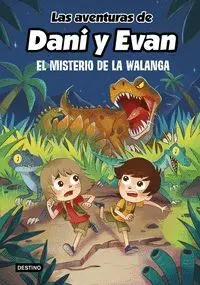 LAS AVENTURAS DE DANI Y EVAN. <BR>
