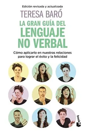 LA GRAN GUÍA DEL LENGUAJE NO VERBAL. <BR>