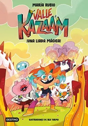 VALLE KAZAAM. ¡UNA LIADA MÁGICA!