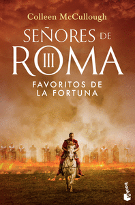 SEÑORES DE ROMA III. FAVORITOS DE LA FORTUNA
