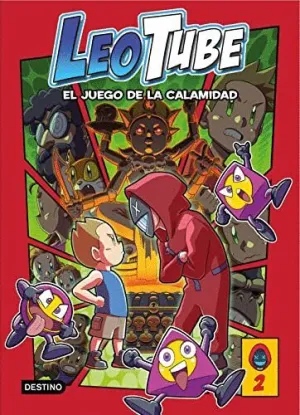 LEOTUBE 2. EL JUEGO DE LA CALAMIDAD