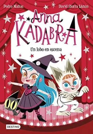 ANNA KADABRA. UN LOBO EN ESCENA