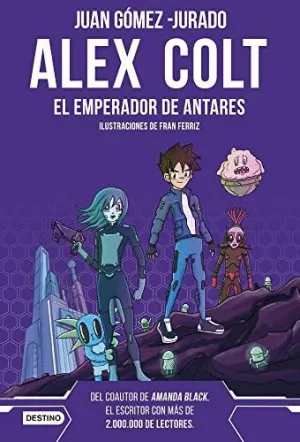 Alex Colt. El Emperador de Antares