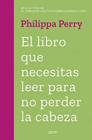 EL LIBRO QUE NECESITAS LEER PARA NO PERDER LA CABEZA EL LIBRO QUE NECESITAS LEER PARA NO PERDER LA CABEZA