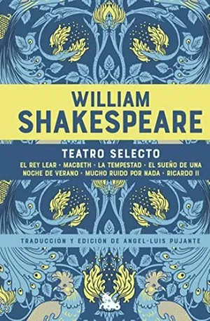 TEATRO SELECTO (EL REY LEAR - MACBETH - LA TEMPESTAD - EL SUEÑO DE UNA NOCHE DE VERANO - MUCHO RUIDO