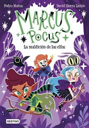 MARCUS POCUS. LA MALDICIÓN DE LOS ELFOS