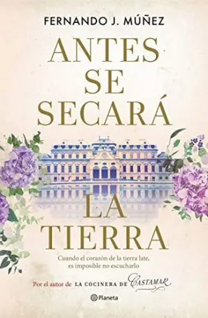 Antes se Secará la Tierra