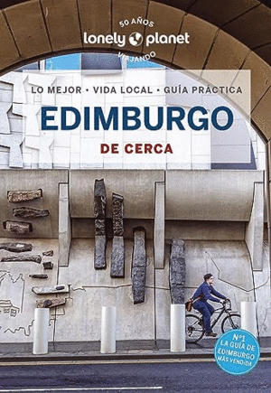 EDIMBURGO DE CERCA (LONELY PLANET)