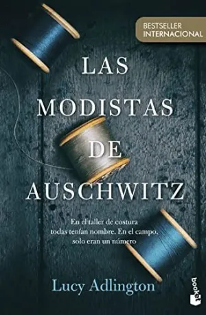 Las Modistas de Auschwitz