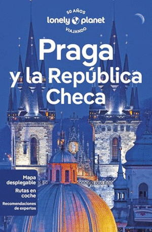 PRAGA Y LA REPÚBLICA CHECA (LONELY PLANET)