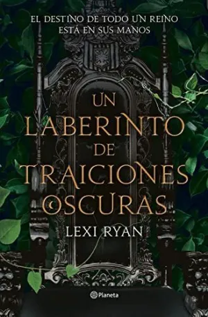 Un Laberinto de Traiciones Oscuras