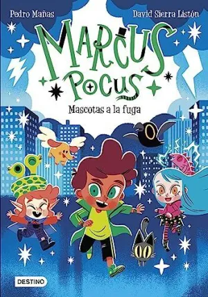 Marcus Pocus 5. Mascotas
