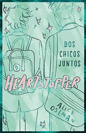 HEARTSTOPPER. DOS CHICOS JUNTOS