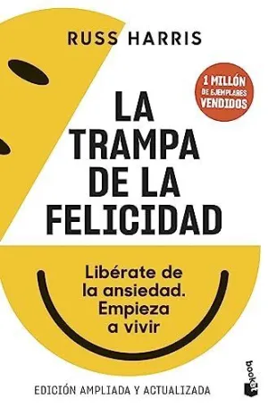 LA TRAMPA DE LA FELICIDAD: <BR>