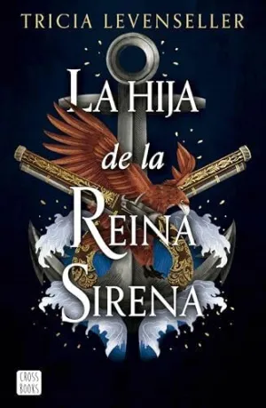 LA HIJA DE LA REINA SIRENA