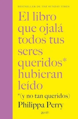EL LIBRO QUE OJALÁ TODOS TUS SERES QUERIDOS HUBIERAN LEÍDO