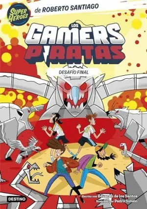 LOS GAMERS PIRATAS 4. DESAFÍO FINAL