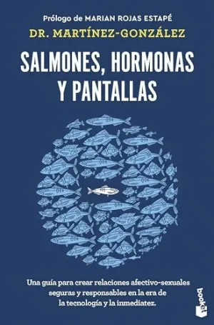 SALMONES, HORMONAS Y PANTALLAS