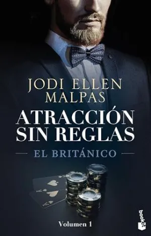 EL BRITÁNICO (ATRACCIÓN SIN REGLAS, 1)