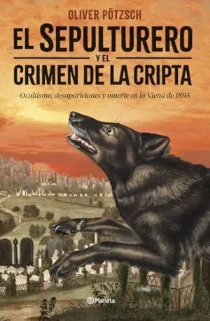 EL SEPULTURERO Y EL CRIMEN DE LA CRIPTA