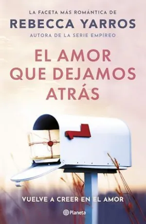 El Amor que Dejamos Atrás