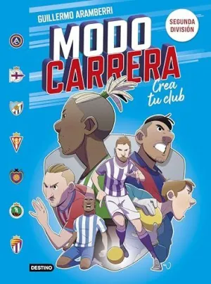 MODO CARRERA 2. SEGUNDA DIVISIÓN