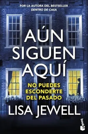 AÚN SIGUEN AQUÍ