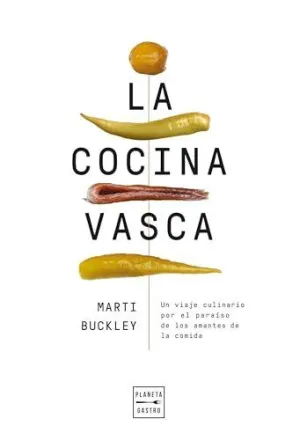 La Cocina Vasca. Edición Tapa Blanda