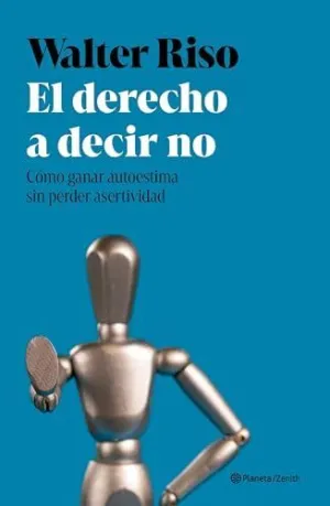 EL DERECHO A DECIR NO