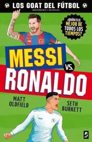 Goat. Messi Vs. Ronaldo