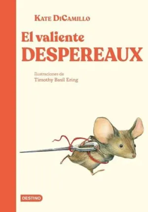 EL VALIENTE DESPEREAUX