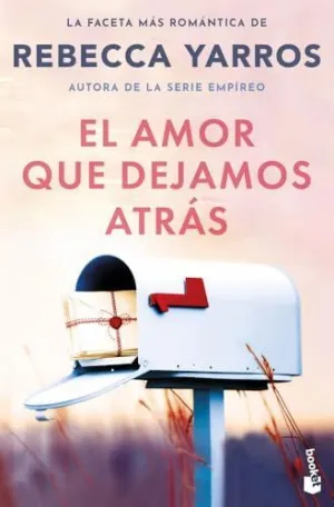 EL AMOR QUE DEJAMOS ATRÁS