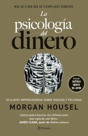 LA PSICOLOGÍA DEL DINERO (EDICIÓN DE LUJO)