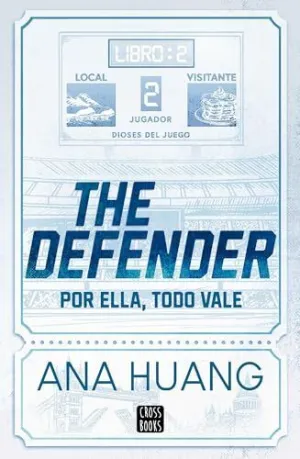 Dioses del Juego 2. The Defender