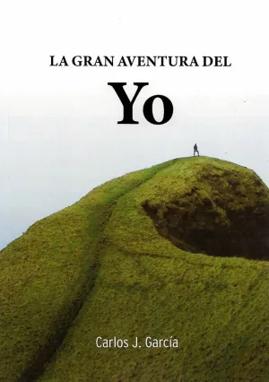 LA GRAN AVENTURA DEL YO