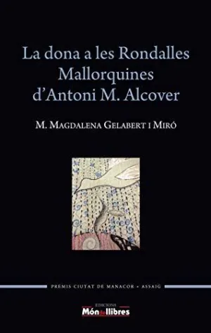 DONA A LES RONDALLES MALLORQUINES D'ANTONI M.ALCOVER,LA