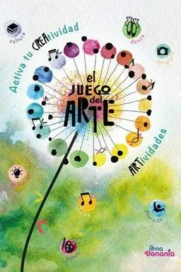 EL JUEGO DEL ARTE. ACTIVA TU CREATIVIDAD