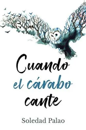 Cuando el Carabo Cante