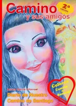 Camino y Sus Amigos