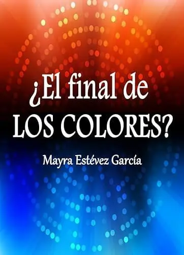El Final de los Colores?