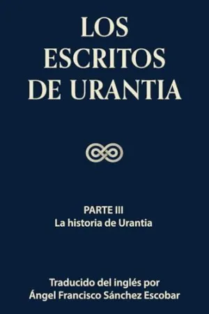 LOS ESCRITOS DE URANTIA VOL II