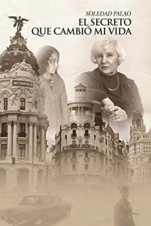 El Secreto que Cambio mi Vida