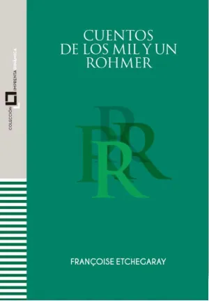CUENTOS DE LOS MIL Y UN ROHMER.