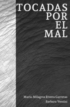 Tocadas por el Mal