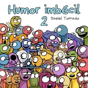 Humor Imbecil 2