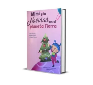 Mimi y la Navidad en el Planeta Tierra